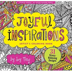Joyful Inspirations Artists Adult Coloring Book
